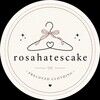 rosahatescake